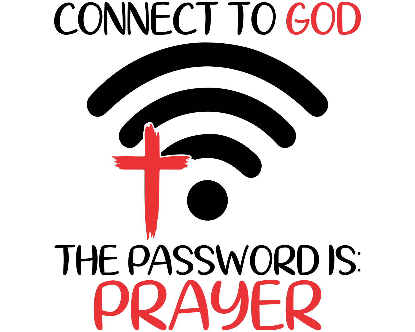 Connect to God  T- Shirt